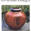 Oriental Glazes (Ceramics Handbooks) by Michael Bailey
