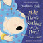 Ma! There's Nothing to Do Here!: A Word from Your Baby-in-Waiting
