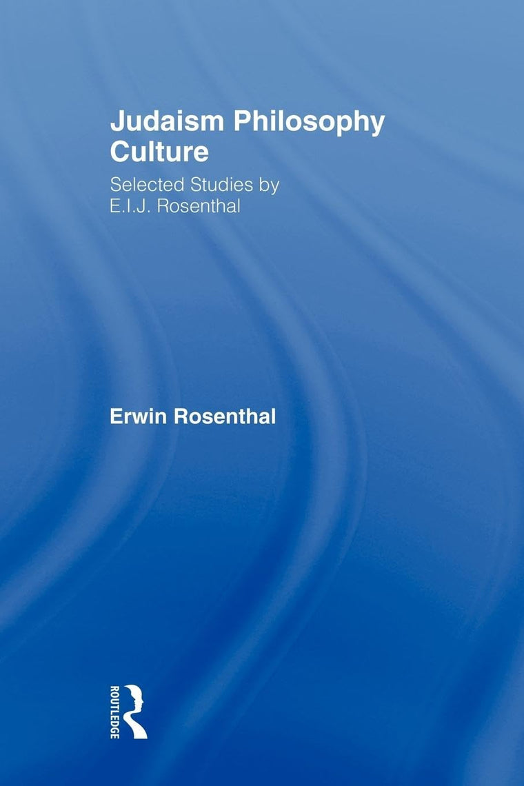 Judaism, Philosophy, Culture (Routledge Jewish Studies Series)