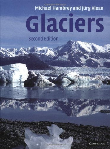 Glaciers, 2nd Edition