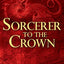 Sorcerer to the Crown (A Sorcerer to the Crown Novel)