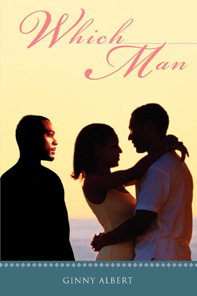 WHICH MAN: Tangled Passions