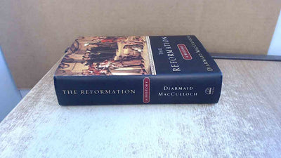 The Reformation: A History by MacCulloch, Diarmaid