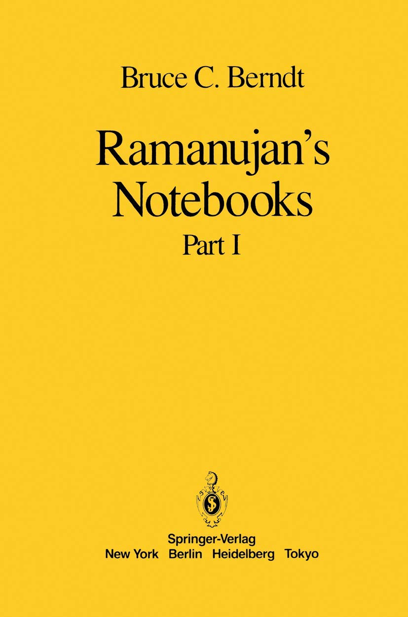 Ramanujans Notebooks: Part I