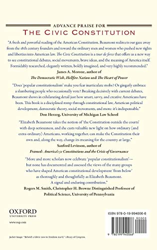The Civic Constitution: Civic Visions and Struggles in the Path toward Constitutional Democracy