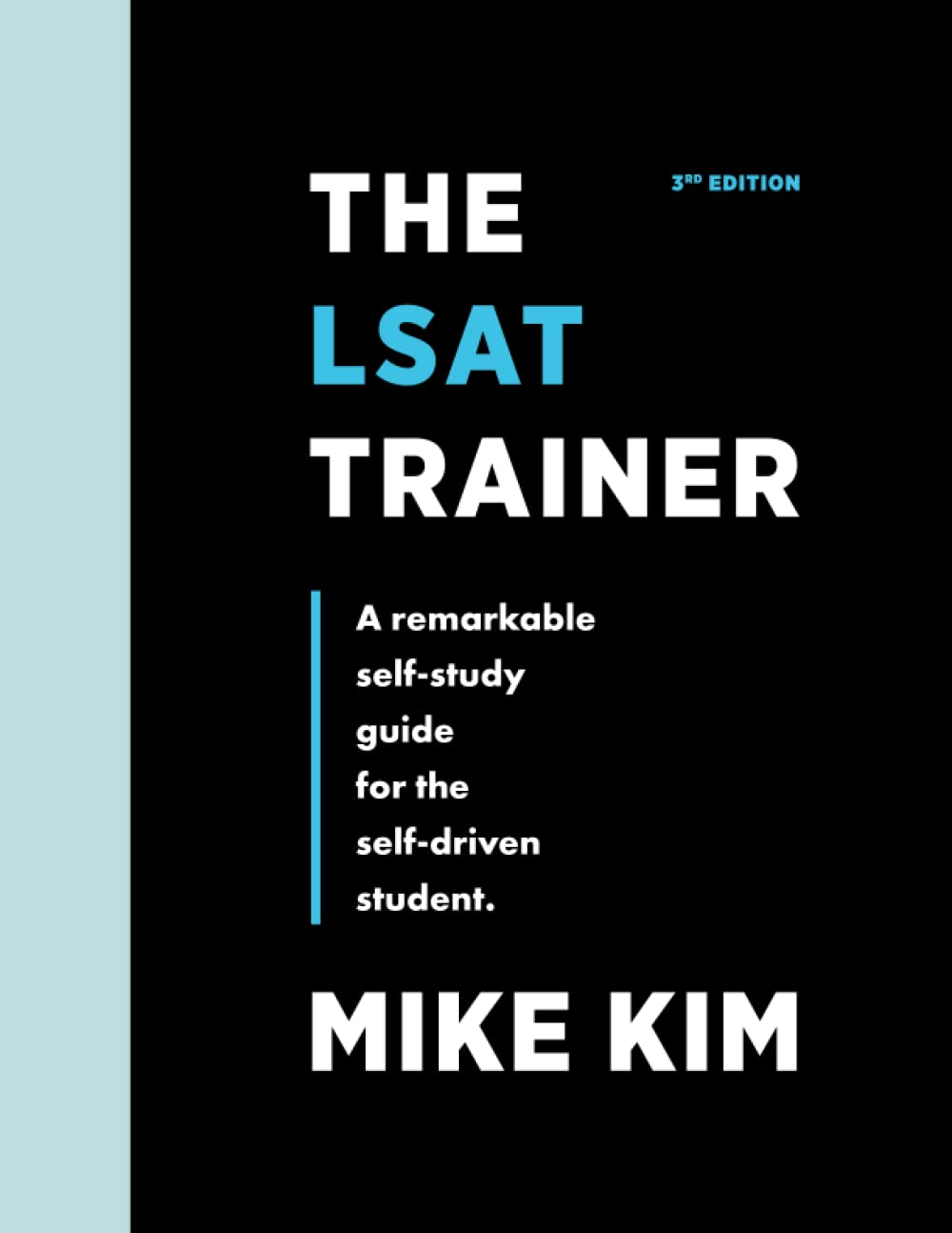 The LSAT Trainer: A Remarkable Self-Study Guide