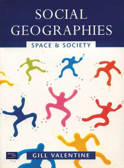 Social Geographies: Space and Society