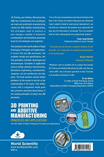 3D PRINTING AND ADDITIVE MANUFACTURING: PRINCIPLES AND APPLICATIONS (WITH COMPANION MEDIA PACK) - FOURTH EDITION OF RAPID PROTOTYPING