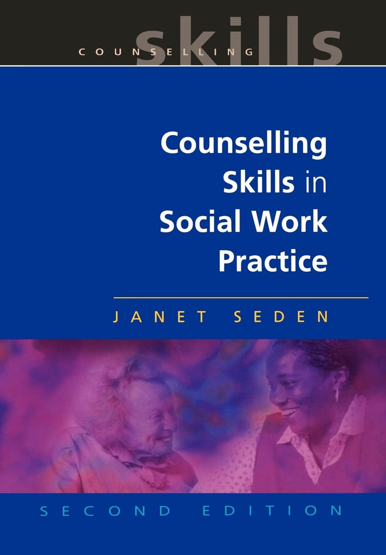 Counselling Skills In Social Work Practice