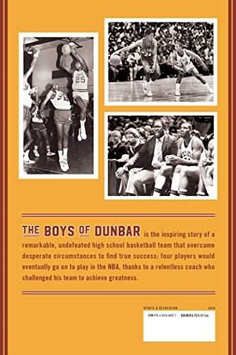 The Boys of Dunbar: A Story of Love, Hope, and Basketball