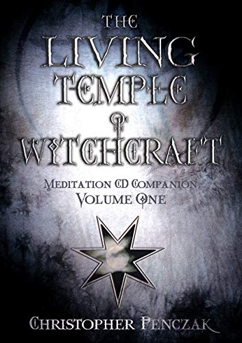 The Living Temple of Witchcraft, Volume One CD Companion (Christopher Penczak's Temple of Witchcraft Series, 9)