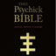 THEE PSYCHICK BIBLE: Thee Apocryphal Scriptures ov Genesis Breyer P-Orridge and Thee Third Mind ov Thee Temple ov Psychick Youth