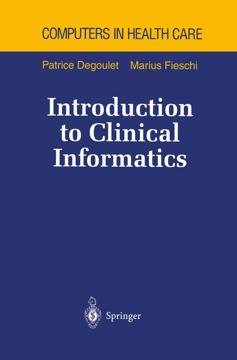 Introduction to Clinical Informatics (Health Informatics)