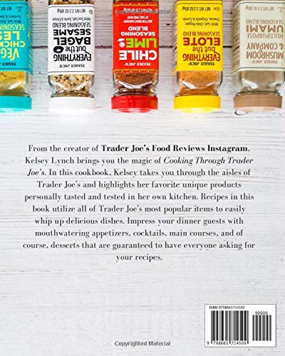 Cooking Through Trader Joes Cookbook (Cooking Through Trader Joes (Unofficial Trader Joes Cookbooks/Not affiliated with Trader Joes))