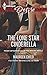 The Lone Star Cinderella (Texas Cattleman's Club: The Missing Mogul)