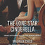 The Lone Star Cinderella (Texas Cattleman's Club: The Missing Mogul)