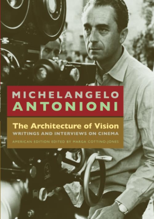 The Architecture of Vision: Writings and Interviews on Cinema