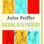 Backing Into Forward: A Memoir