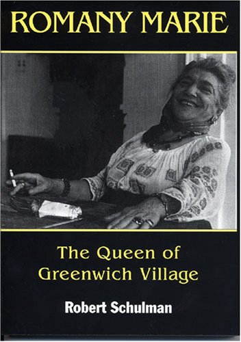 Romany Marie: The Queen of Greenwich Village