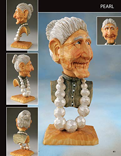 Caricature Carvers Showcase: 50 of the Best Designs and Patterns from the Caricature Carvers of America (Fox Chapel Publishing) 30 Featured CCA Members and Their Work, from Woodcarving Illustrated