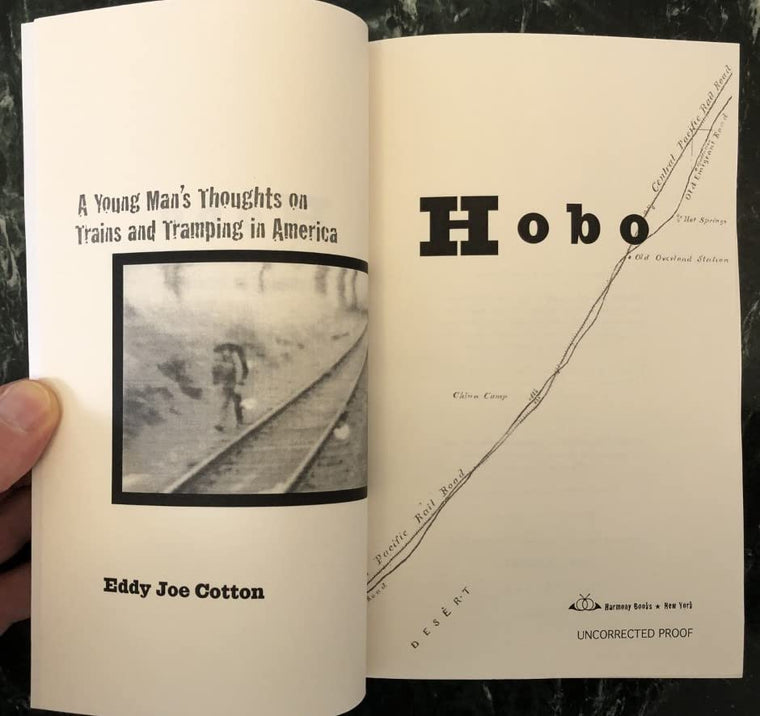 Hobo: A Young Man's Thoughts on Trains and Tramping in Ameri