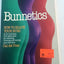 Bunnetics, how to shape your buns