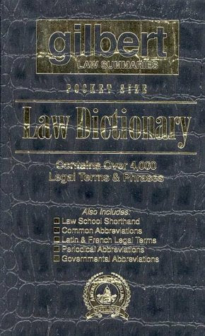 Gilbert Law Summaries Pocket Size Law Dictionary: Black