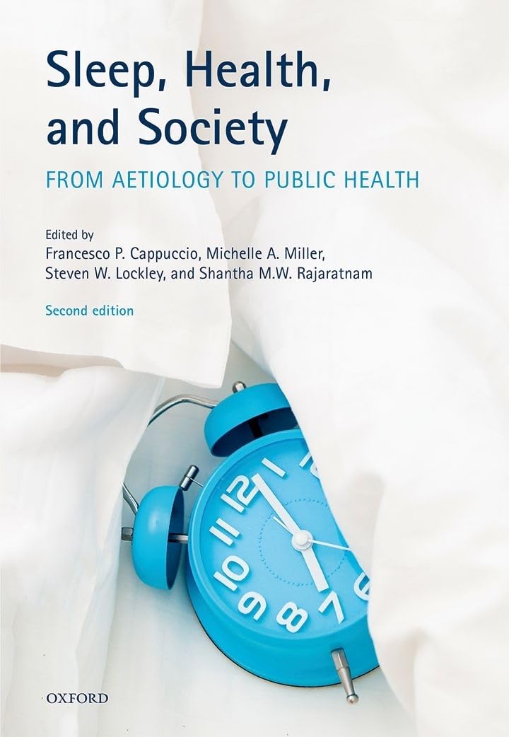 Sleep, Health, and Society 2e: From Aetiology to Public Health