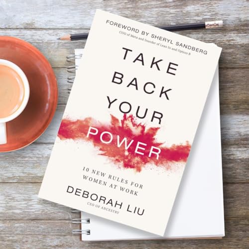 Take Back Your Power: 10 New Rules for Women at Work