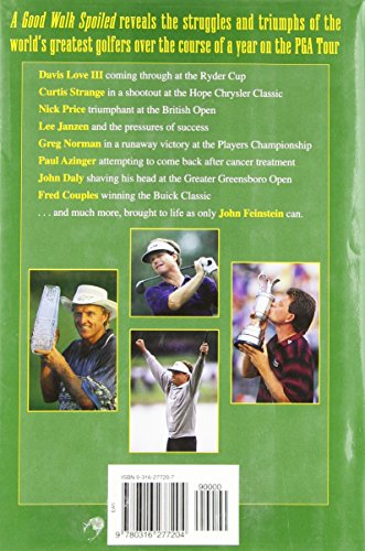 A Good Walk Spoiled: Days and Nights on the PGA Tour