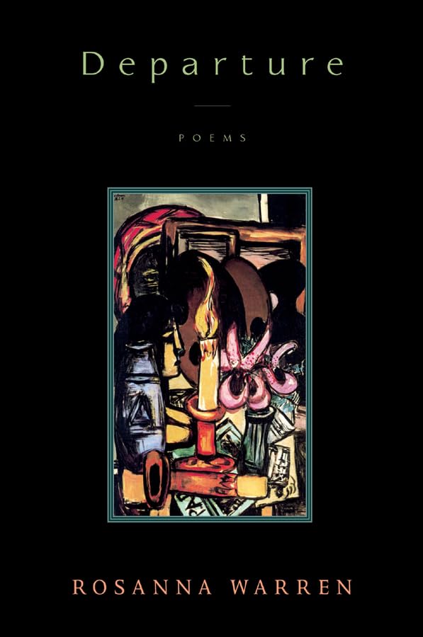 Departure: Poems by Warren, Rosanna