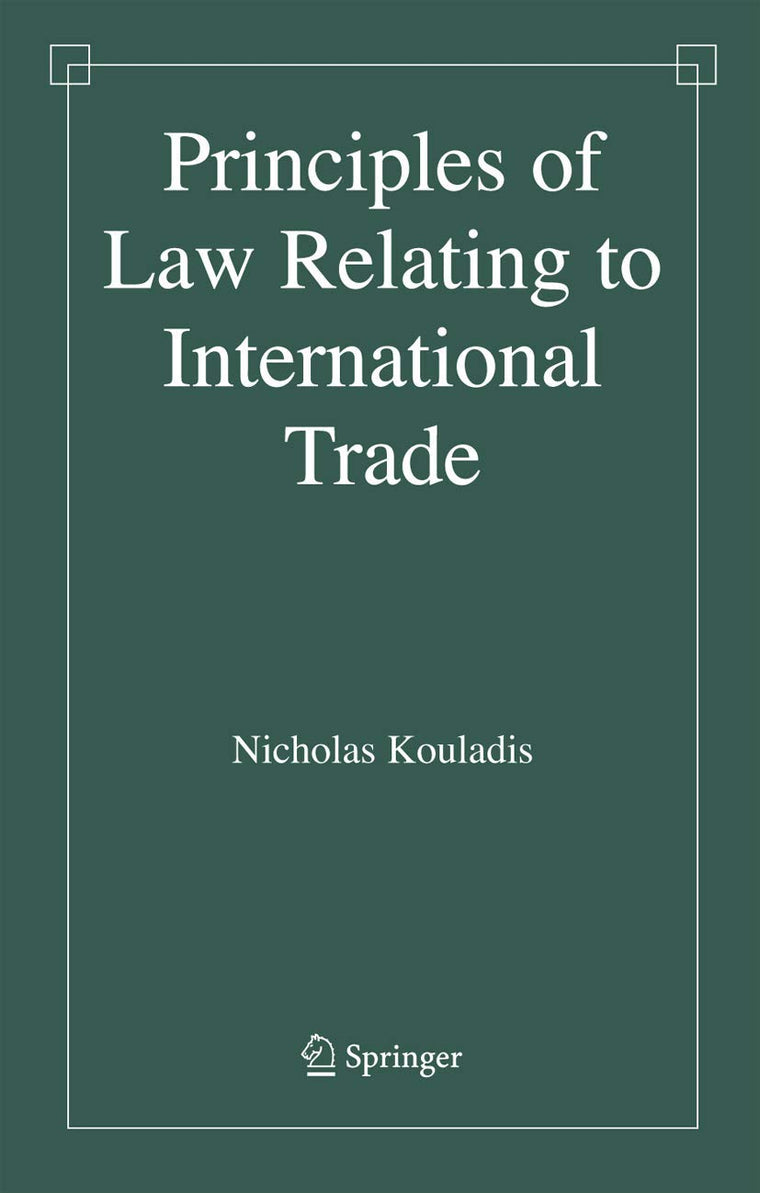 Principles of Law Relating to International Trade