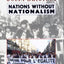 Nations Without Nationalism