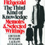 The Third Kind of Knowledge: Selected Writings