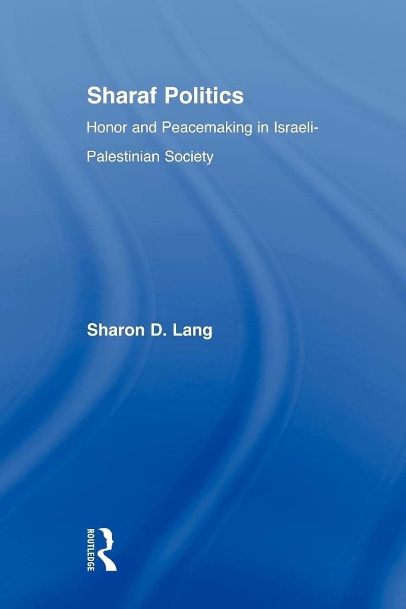 Sharaf Politics (Middle East Studies: History, Politics & Law)