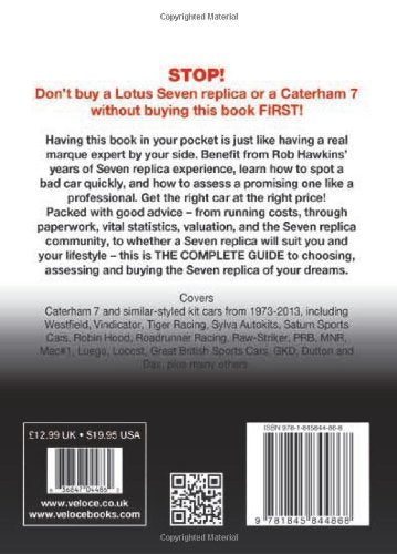 Lotus Seven Replicas & Caterham 7: 1973 to 2013 (The Essential Buyer's Guide)