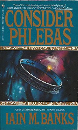 Consider Phlebas by Iain M. Banks