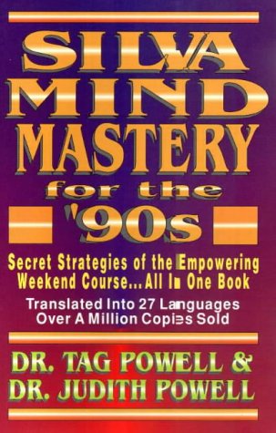 Silva Mind Mastery for the '90s