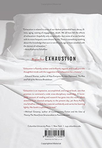 Exhaustion: A History