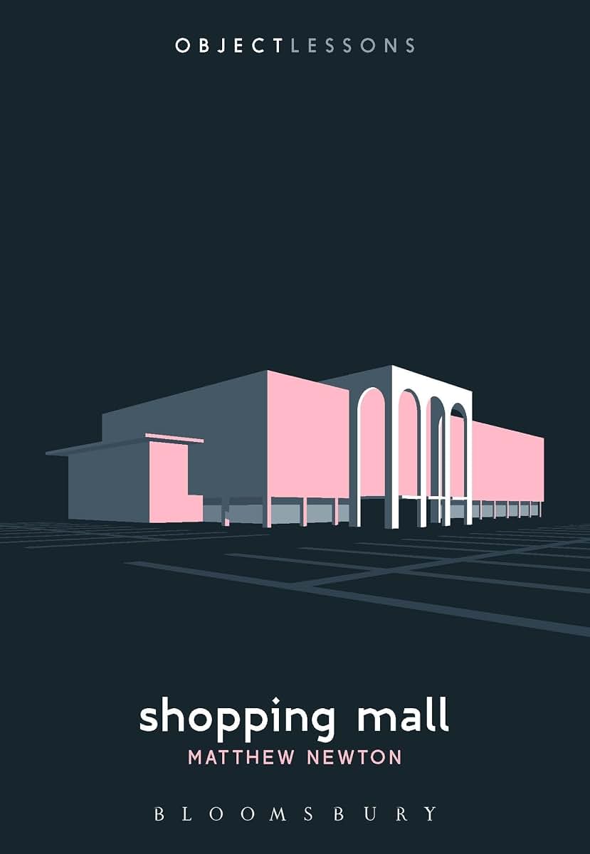 Shopping Mall (Object Lessons)