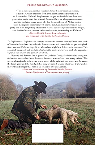 The Dog Who Ate the Truffle: A Memoir of Stories and Recipes