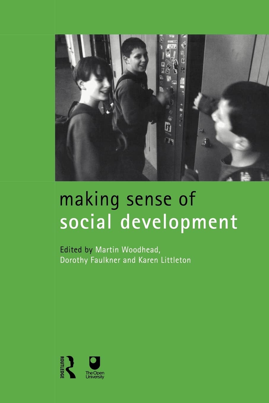 Making Sense of Social Development (Child Development in Families, Schools and Society, 3)
