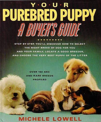 Your Purebred Puppy: A Buyer's Guide