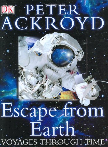 Voyages Through Time: Escape From Earth