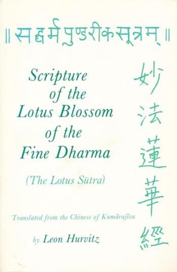 Scripture of the Lotus Blossom of the Fine Dharma (Translations from the Asian Classics)