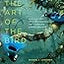 The Art of the Bird: The History of Ornithological Art through Forty Artists