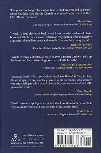 Why I Am Catholic (and You Should Be Too)