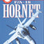 F/A-18 Hornet: How to Fly and Fight (At the Controls)