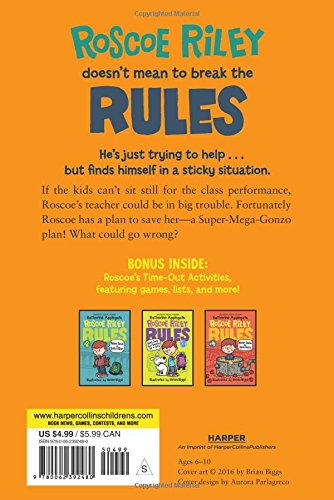 Roscoe Riley Rules #1: Never Glue Your Friends to Chairs