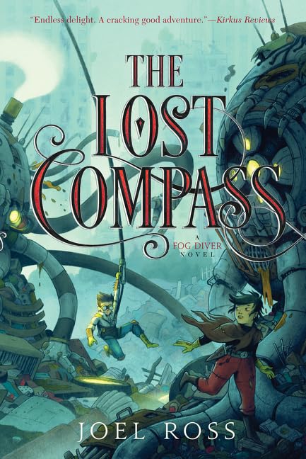 The Lost Compass (Fog Diver, 2)